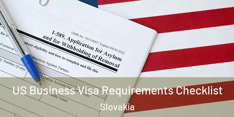  US Business Visa Requirements Checklist Slovakia